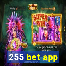 255 bet app
